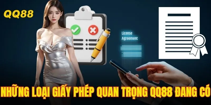 Đơn vị sở hữu nhiều giấy phép hoạt động QQ88 có giá trị cao